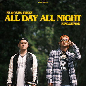 Ringgit Mob的專輯All Day All Night (Instrumental)
