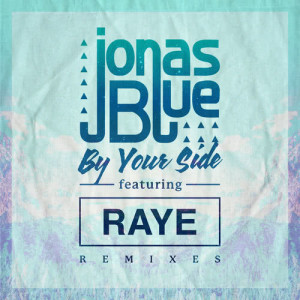 ดาวน์โหลดและฟังเพลง By Your Side (Zdot Remix) พร้อมเนื้อเพลงจาก Jonas Blue