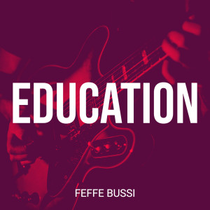 Album Education from Feffe Bussi