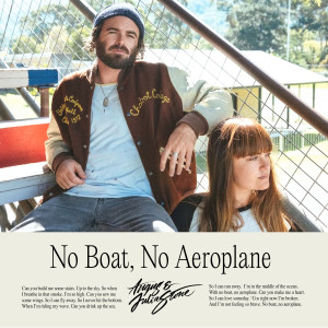 Angus & Julia Stone的專輯No Boat No Aeroplane