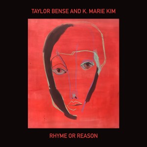 收聽Taylor Bense的Rhyme or Reason (No Regular Play Remix)歌詞歌曲