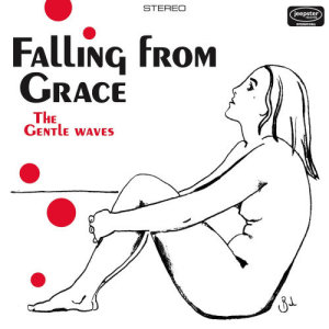 Listen to Falling From Grace song with lyrics from The Gentle Waves
