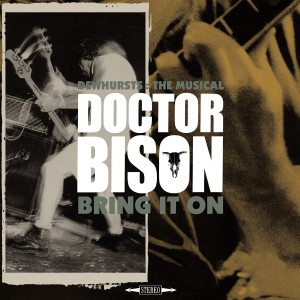 ดาวน์โหลดและฟังเพลง Bring It On พร้อมเนื้อเพลงจาก Doctor Bison