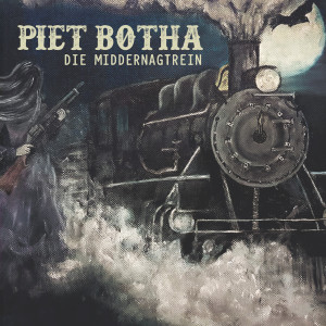 Piet Botha的專輯Die Middernagtrein