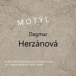收聽Dagmar Herzánová的Motýl歌詞歌曲