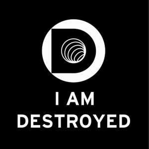 ดาวน์โหลดและฟังเพลง I Am Destroyed (Single Edit) พร้อมเนื้อเพลงจาก Odas