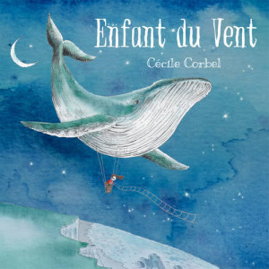 อัลบัม Enfant du vent ศิลปิน Cécile CORBEL