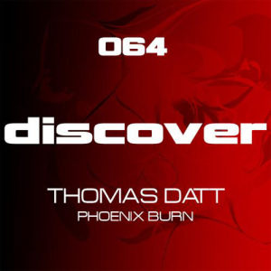 ดาวน์โหลดและฟังเพลง Phoenix Burn (Chilled Datt Remix) พร้อมเนื้อเพลงจาก Thomas Datt