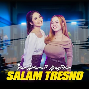 Album Salam Tresno (Dangdut Version) from Ajeng Febria