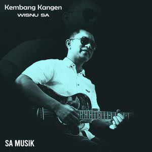 Dengarkan Aku Kangen Tenan lagu dari Wisnu Sa dengan lirik