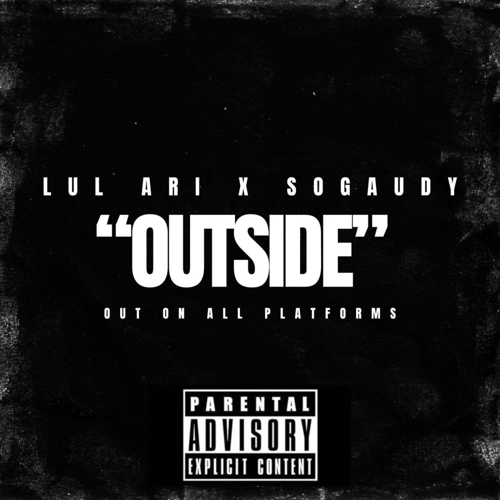 OUTSIDE (feat. So Gaudy) (Explicit)