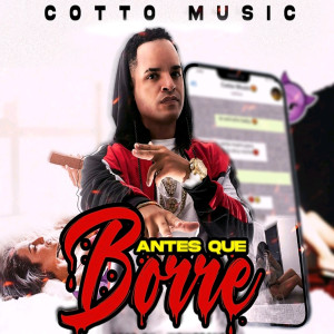 Album Antes Que Borre from Cotto Music
