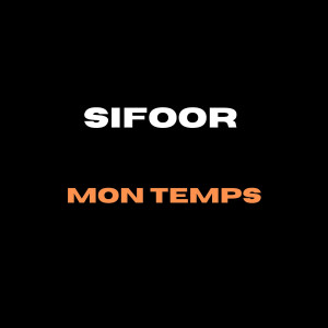 Sifoor的專輯Mon Temps