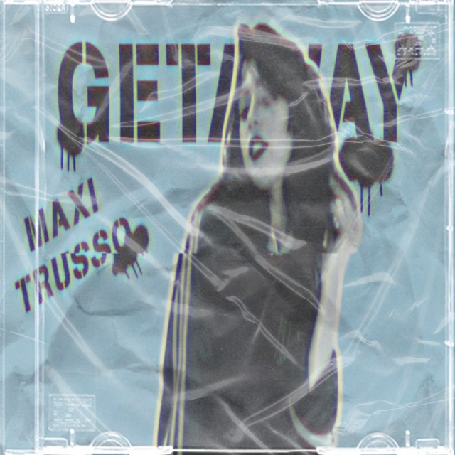อัลบัม Getaway ศิลปิน Maxi Trusso