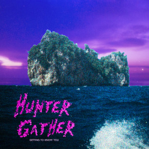 收听Hunter Gather的Believe You Me歌词歌曲