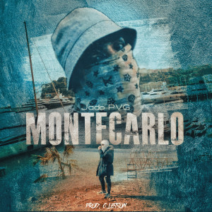 收聽JADO PVG的Montecarlo (Explicit)歌詞歌曲