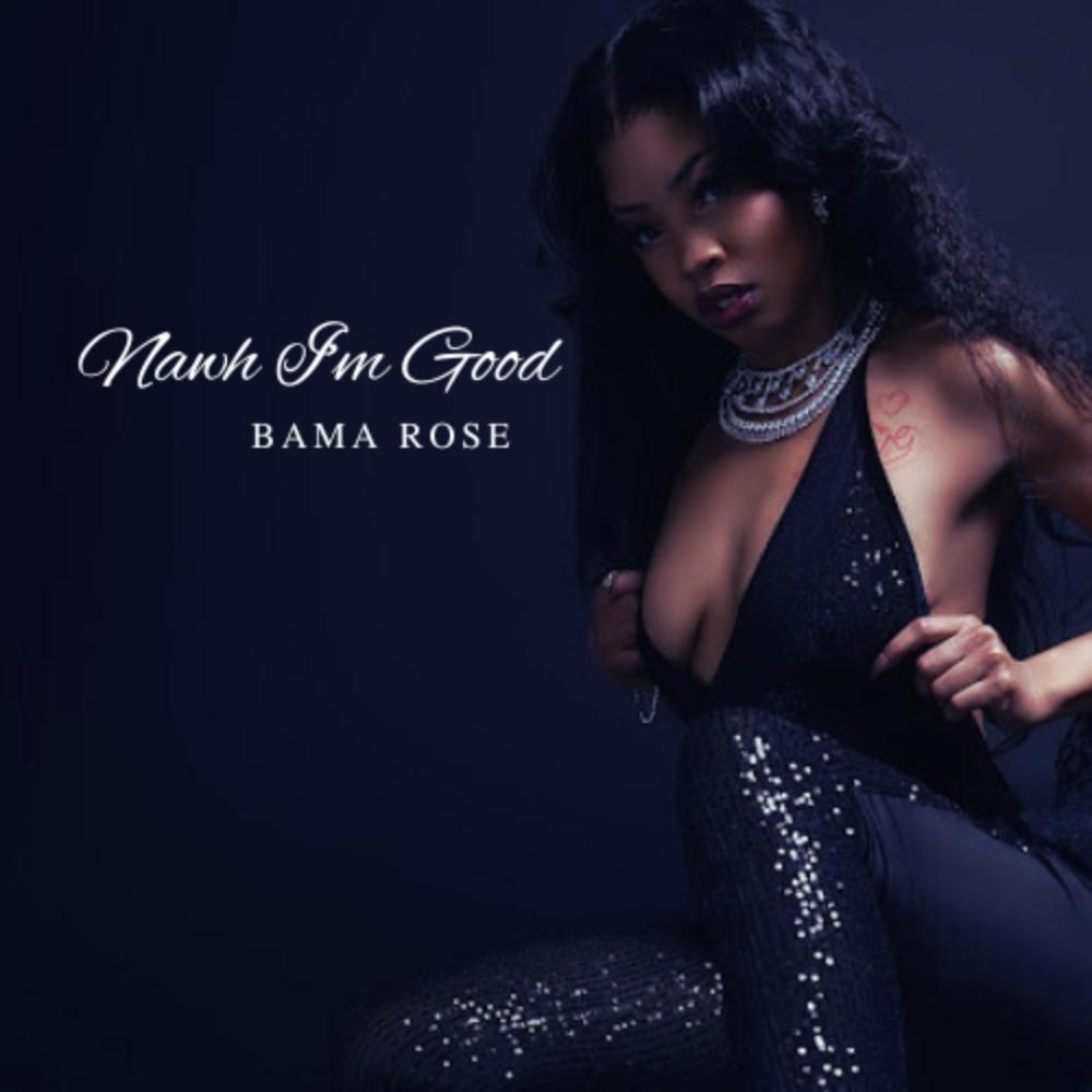 NAWH IM GOOD (Explicit)