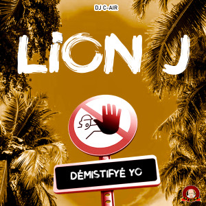 Listen to Démistifyé Yo song with lyrics from DJ C-Air