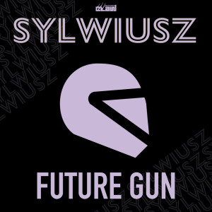 Listen to Future Gun song with lyrics from Sylwiusz