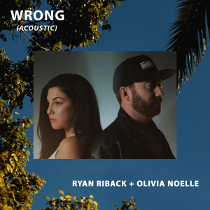 Ryan Riback的專輯Wrong (Acoustic)
