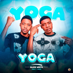 收聽Black White的Yoga (Explicit)歌詞歌曲