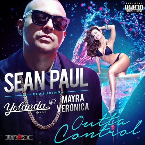 Outta Control (feat. Yolanda Be Cool & Mayra Veronica) (Explicit)