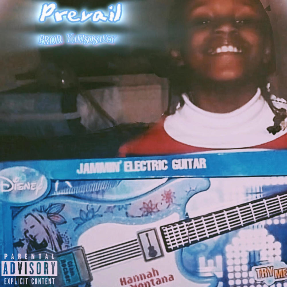 Prevail (Explicit)