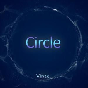 Dengarkan Circle lagu dari Viros dengan lirik