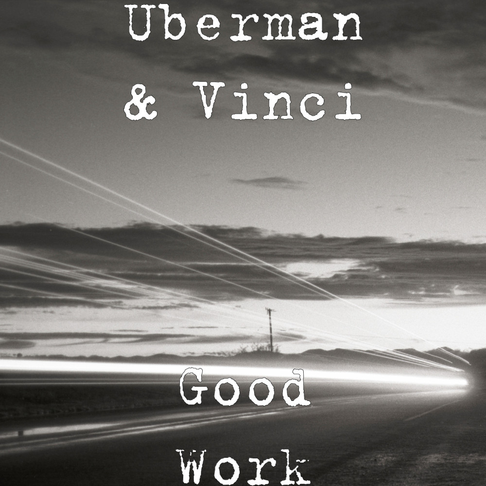 Good Work (Explicit)