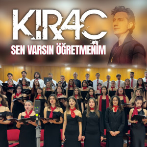 Listen to Sen Varsın Öğretmenim (Enstrümantal) song with lyrics from Kiraç