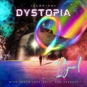 收聽Illogical的Dystopia歌詞歌曲