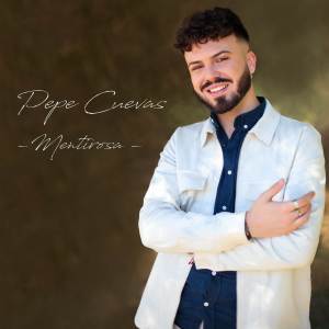 ดาวน์โหลดและฟังเพลง Mentirosa พร้อมเนื้อเพลงจาก Pepe Cuevas
