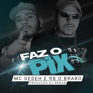 Dengarkan lagu Faz o Pix (Explicit) nyanyian MC GEDEH dengan lirik
