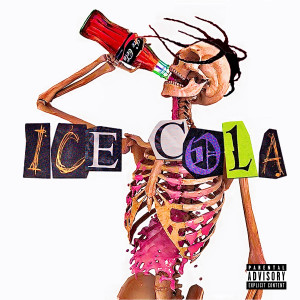 收听Wonder Gang的Ice Cola (Explicit)歌词歌曲