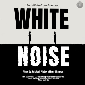Dhruv Ghanekar的专辑White Noise