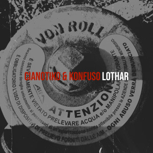Listen to Cianotiko & Konfuso (Explicit) song with lyrics from Lothar