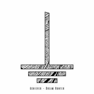 收聽Achiever的Dream Hunter (Instrumental)歌詞歌曲