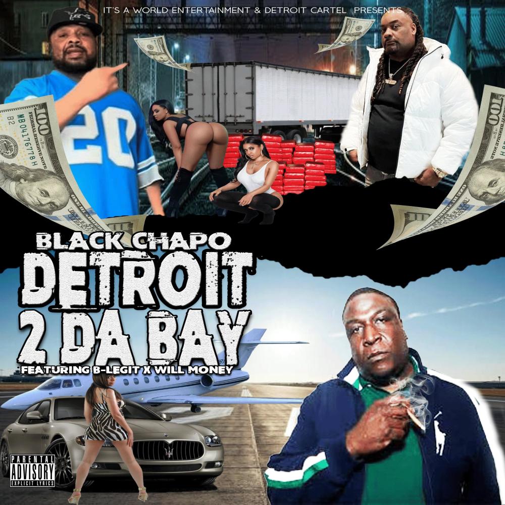 Detroit Cartel (feat. B-Legit & Will Money) (Explicit)