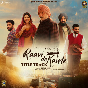 Feroz Khan的專輯Raavi De Kande