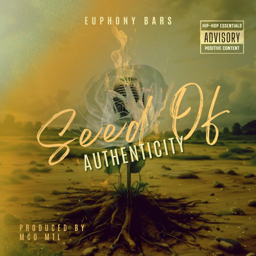 Seed Of Authenticity (Explicit)