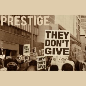 อัลบัม They Don't Give (Explicit) ศิลปิน Prestige