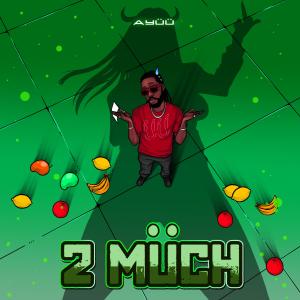 Ayüü的專輯2 Müch