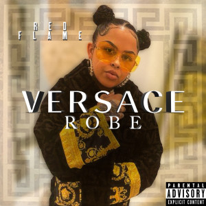 Album Versace Robe (Explicit) from Red Flame
