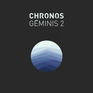 Dengarkan lagu Chronos nyanyian Geminis 2 dengan lirik