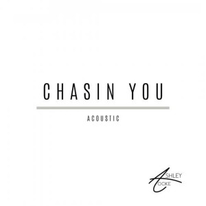 Chasin’ You (Acoustic)