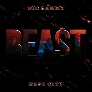 Big Sammy的專輯BEA$T (Rap Like This)