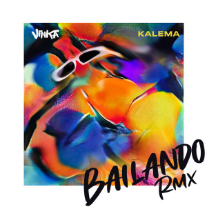 Album Bailando (Kalema Dance Remix) from Vinka