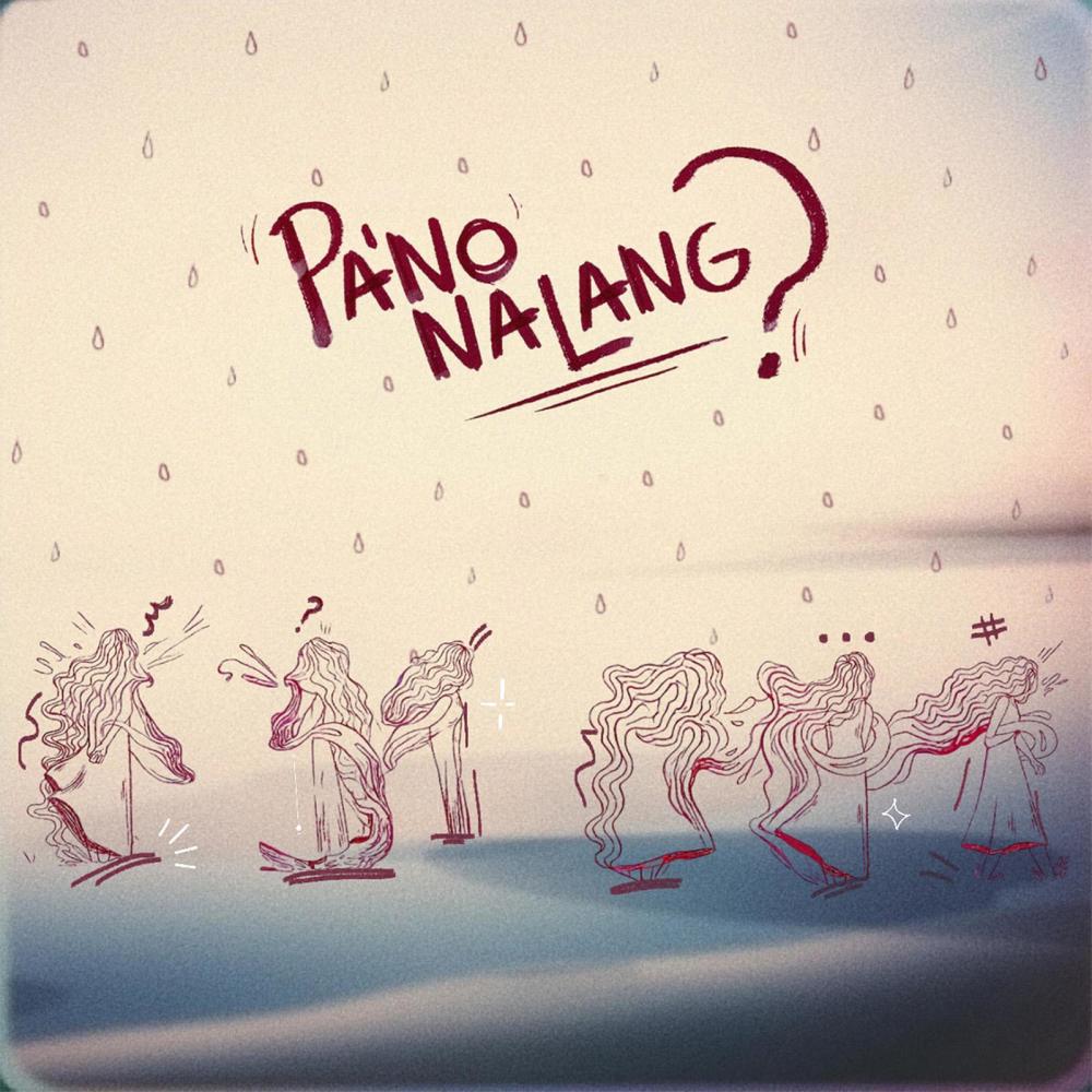 Pa'no Na Lang