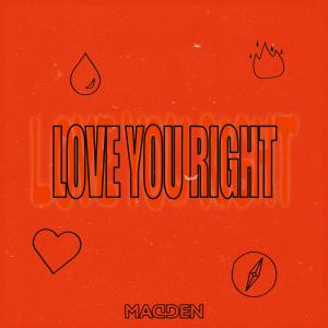 Madden的專輯Love You Right
