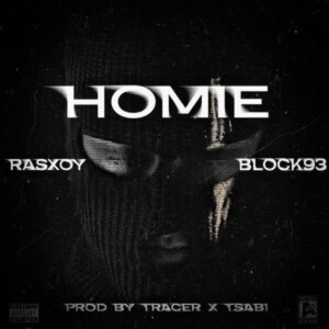 收聽RASXOY的HOMIE (Explicit)歌詞歌曲